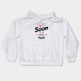 Soon to be big sister Kids Hoodie